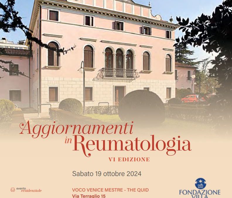 AGGIORNAMENTI IN REUMATOLOGIA – VI EDIZIONE